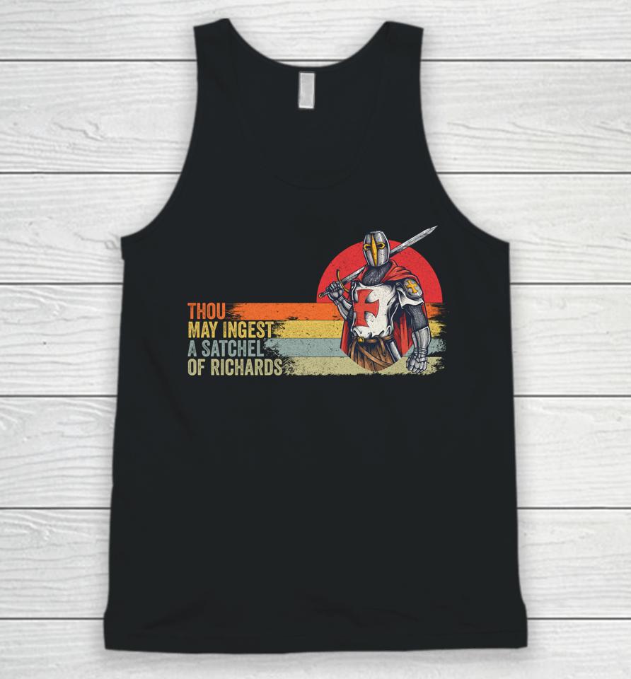 Thou May Ingest A Satchel Of Richards Unisex Tank Top