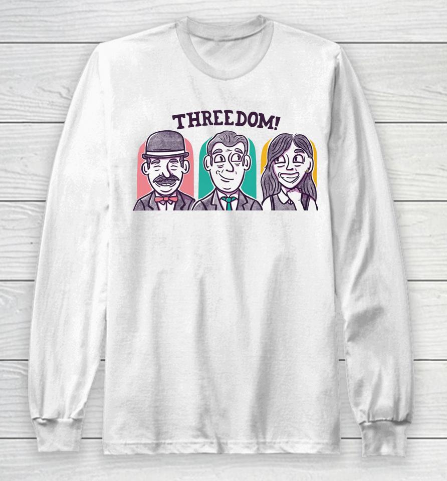 Threedom Employees Of The Month Long Sleeve T-Shirt