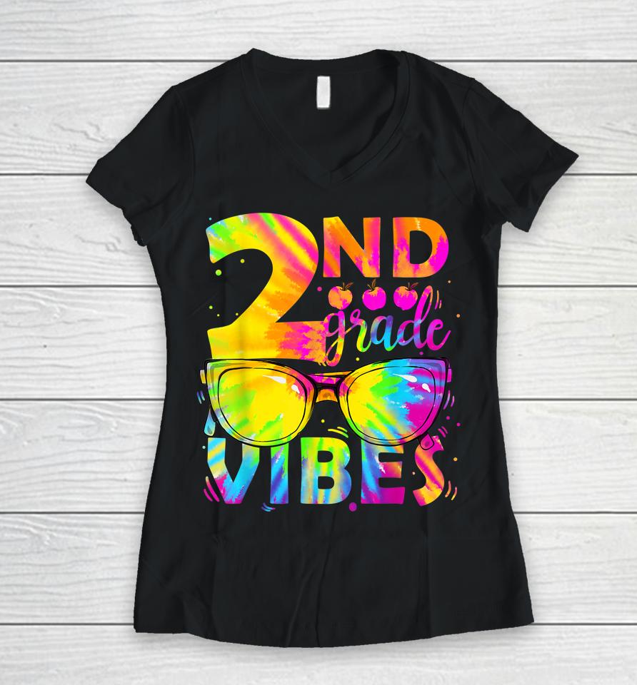 Tie Dye 2Nd Grade Vibes Teacher First Day Of Back To School Women V-Neck T-Shirt