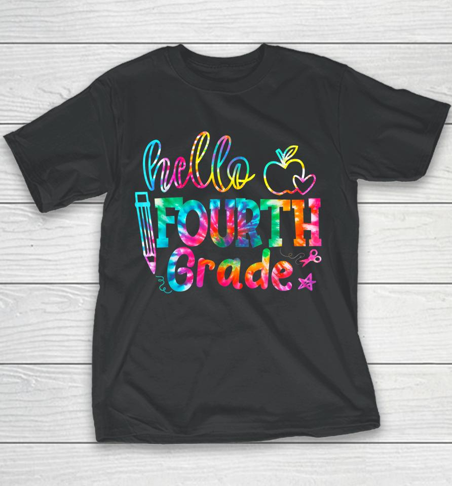 Tie Dye Hello Fourth 4Th Grade First Day Of School Teacher Youth T-Shirt