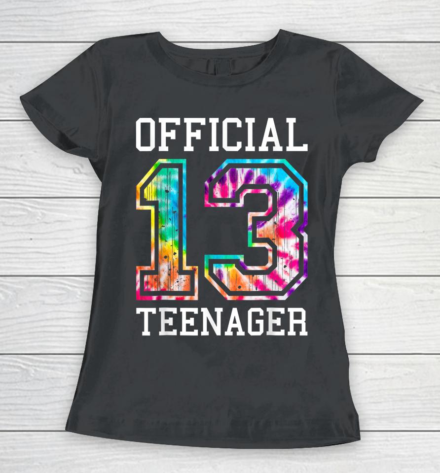 Tie Dye Official Teenager 13Th Birthday Women T-Shirt