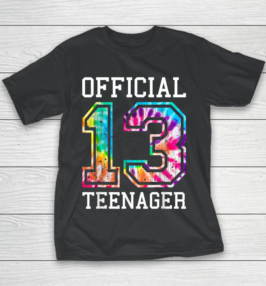 Tie Dye Official Teenager 13Th Birthday Youth T-Shirt