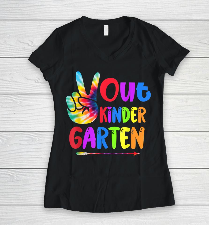 Tie Dye Peace Out Kindergarten Last Day Of School Summer Women V-Neck T-Shirt
