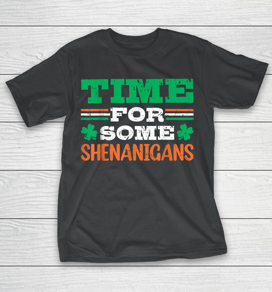 Time For Some Shenanigan Clovers Shamrocks Vintage T-Shirt