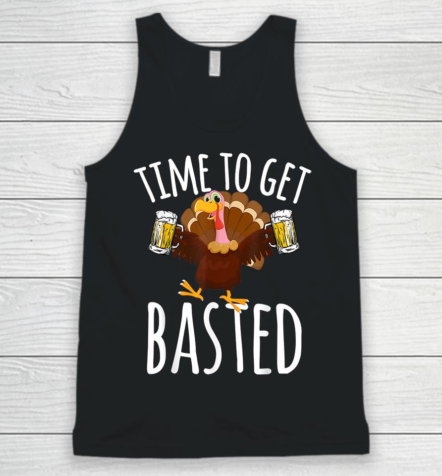 Time To Get Basted Funny Beer Thanksgiving Unisex Tank Top