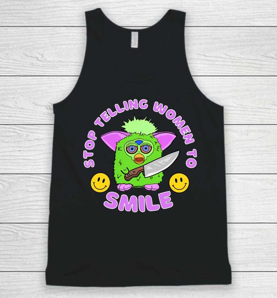 Time To Get Fubby Stop Telling Women To Smile Furby Unisex Tank Top