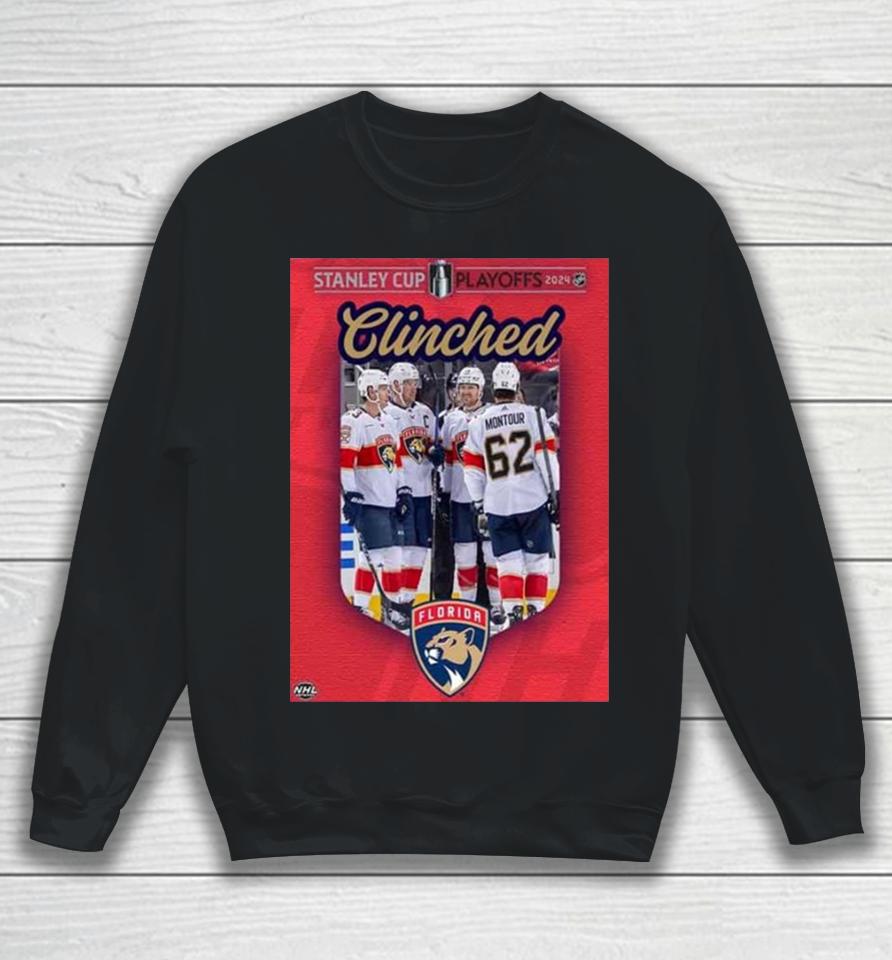 Time To Hunt For The Florida Panthers Have Clinched A Spot In The Stanley Cup Playoffs 2024 Nhl Sweatshirt