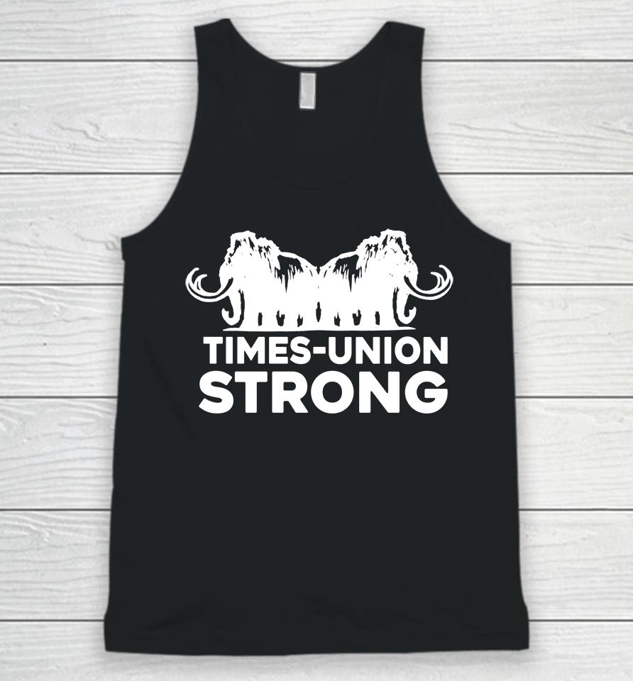 Times Union Strong Unisex Tank Top