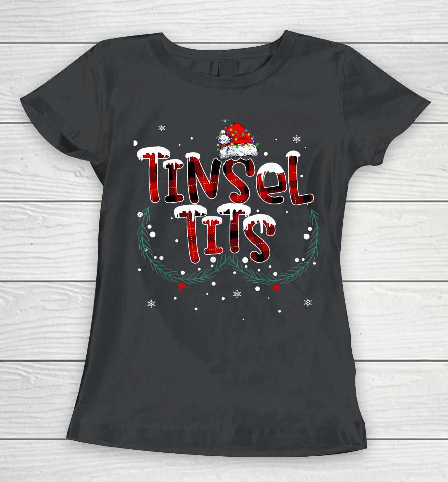 Tinsel Tits &Amp; Jingle Balls Funny Matching Christmas Couples Women T-Shirt