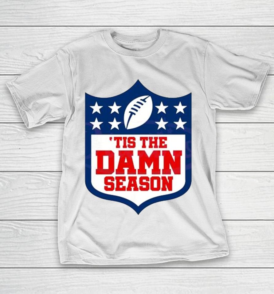 Tis The Damn Season Kansas City Football 2024 T-Shirt