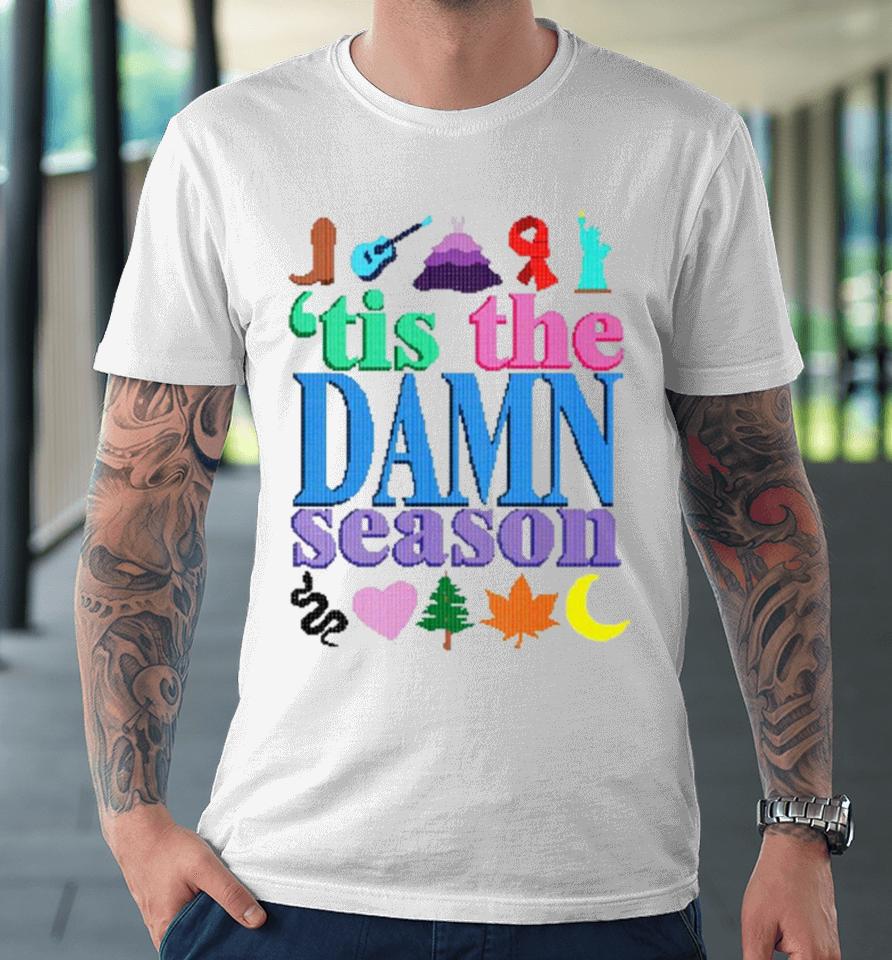 ’Tis The Damn Season Ugly Christmas Premium T-Shirt