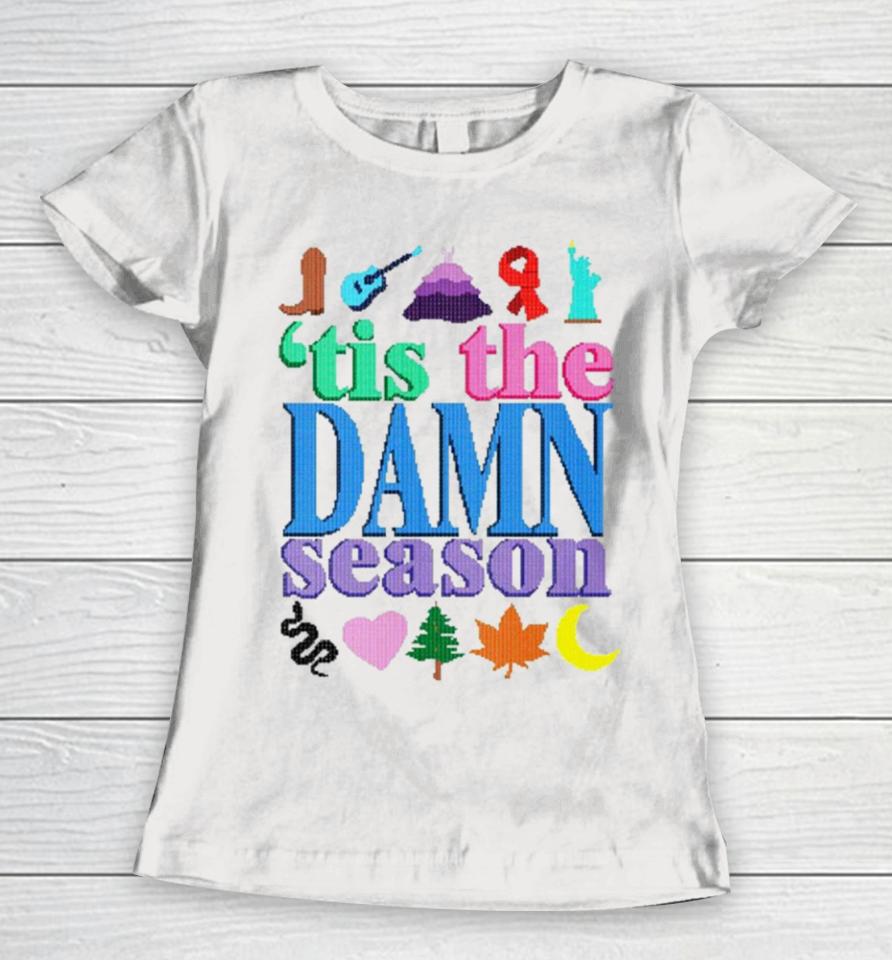 ’Tis The Damn Season Ugly Christmas Women T-Shirt