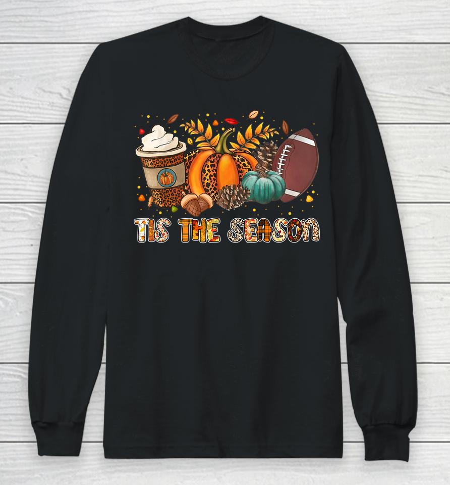Tis' The Season Leopard Pumpkin Football Halloween Fall Long Sleeve T-Shirt