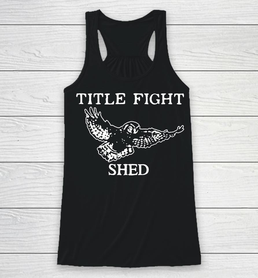Title Fight Shed Owl Racerback Tank