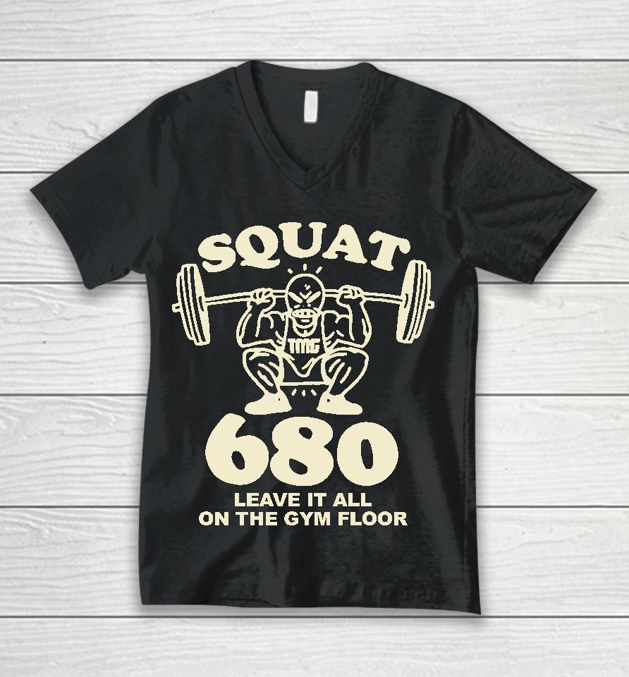 Tmgstudios Merch Squat 680 Leave It All On The Gym Floor Unisex V-Neck T-Shirt