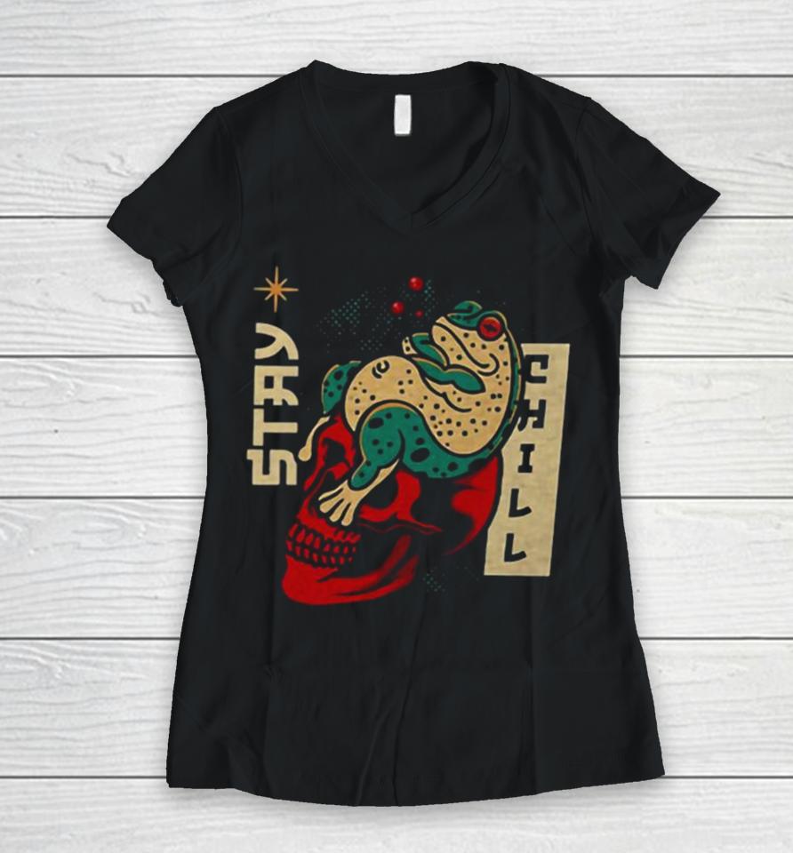 Toad And Skull Stay Chill T Women V-Neck T-Shirt