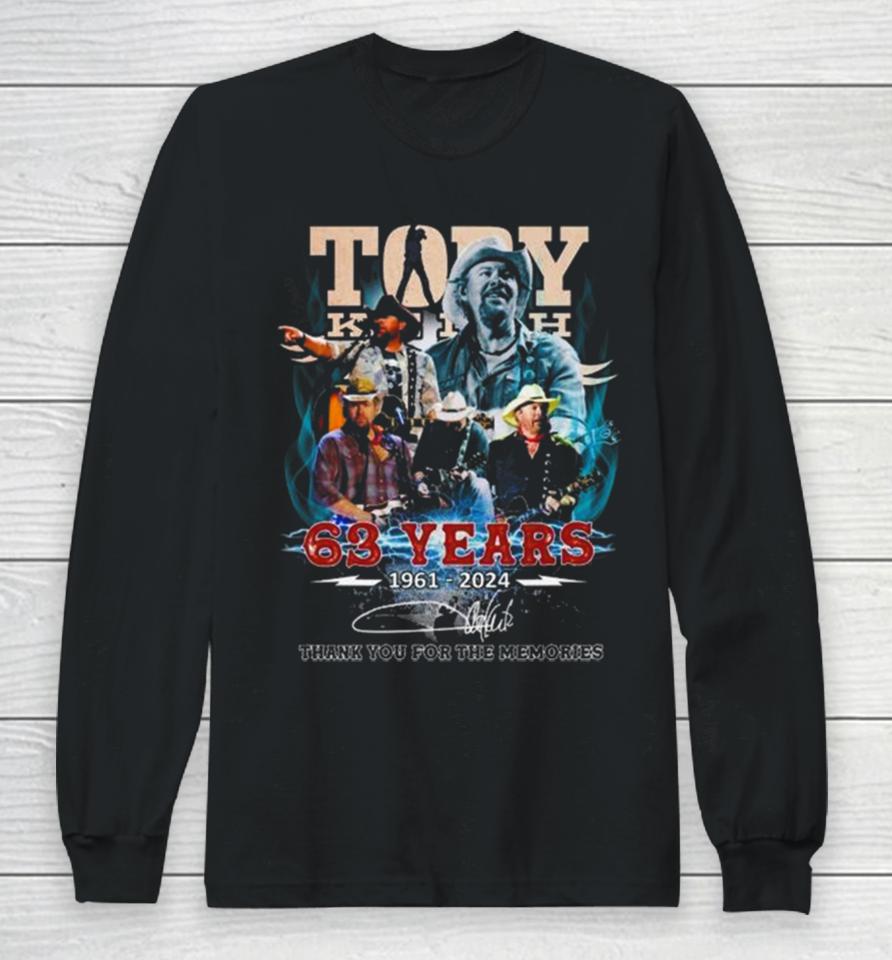 Toby Keith Guitar 63 Years 1961 2024 Thank You For The Memories Signature Long Sleeve T-Shirt