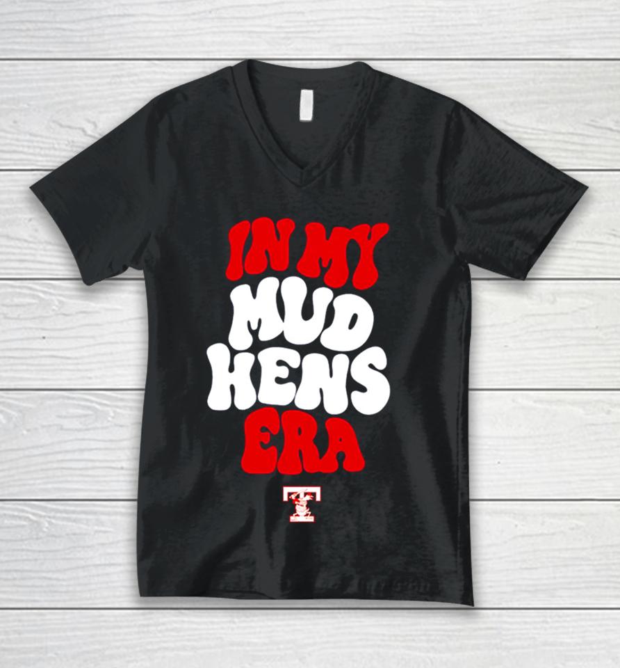 Toledo Mud Hens In My Hens Era Unisex V-Neck T-Shirt