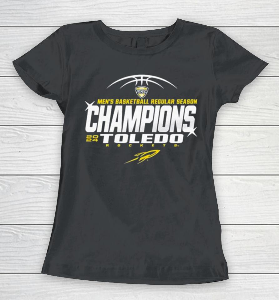 Toledo Rockets 2024 Men’s Basketball Regular Season Champions Women T-Shirt