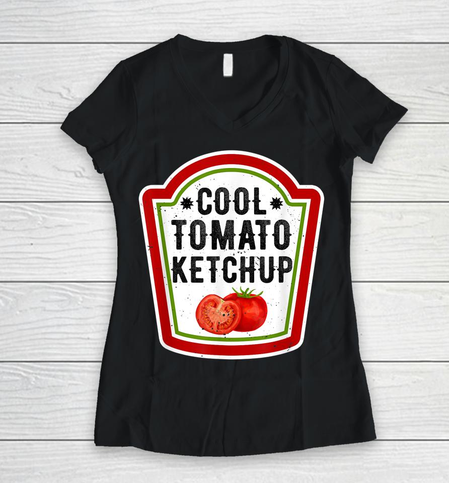 Tomato Ketchup Diy Funny Group Halloween Condiment Costume Women V-Neck T-Shirt