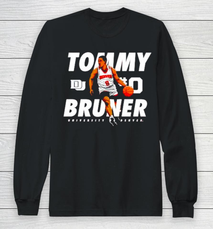 Tommy Bruner Denver Pioneers Guard Long Sleeve T-Shirt