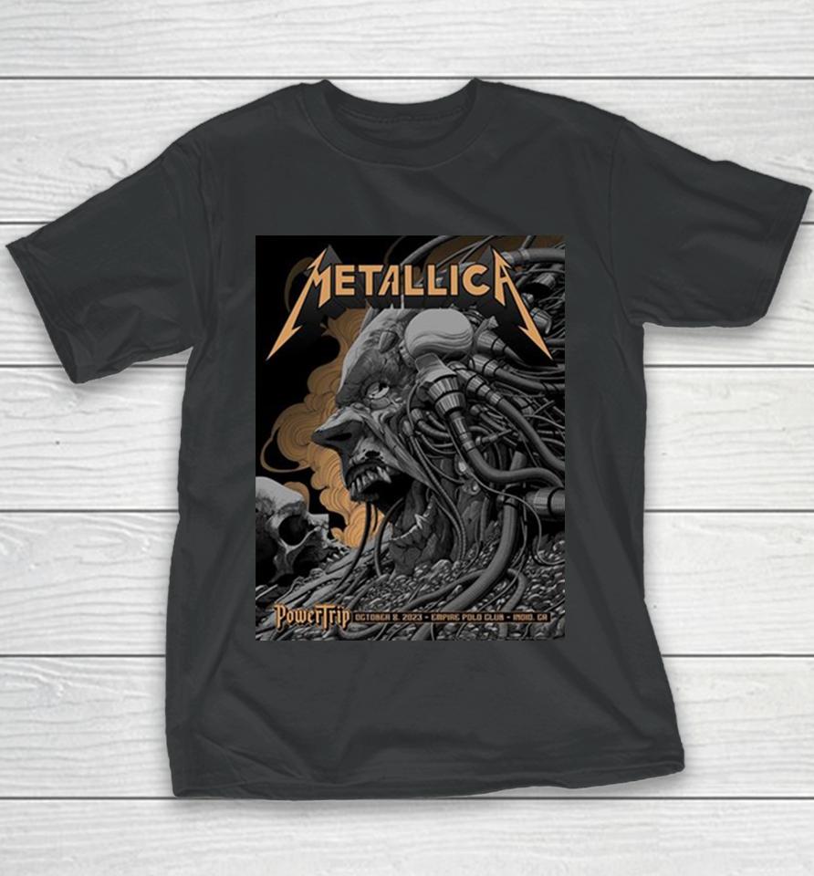 Tonight At Powertrip Empire Polo Club First Night October 8 2023 Indio California Metallica M72 Powertrip Met On Tour Youth T-Shirt