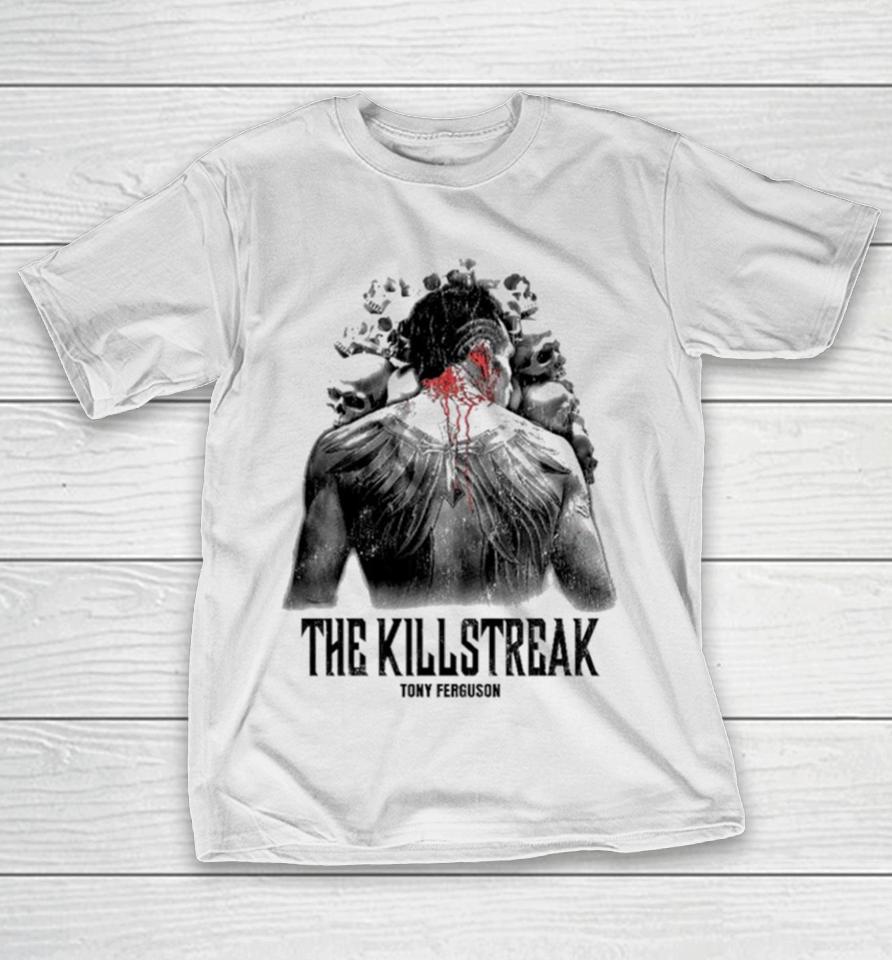 Tony Ferguson The Killstreak T-Shirt