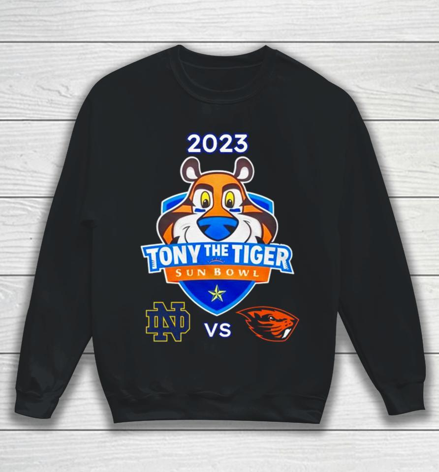 Tony The Tiger Sun Bowl 2023 Notre Dame Vs Oregon State Sun Bowl Stadium El Pase Tx Cfb Bowl Game Sweatshirt