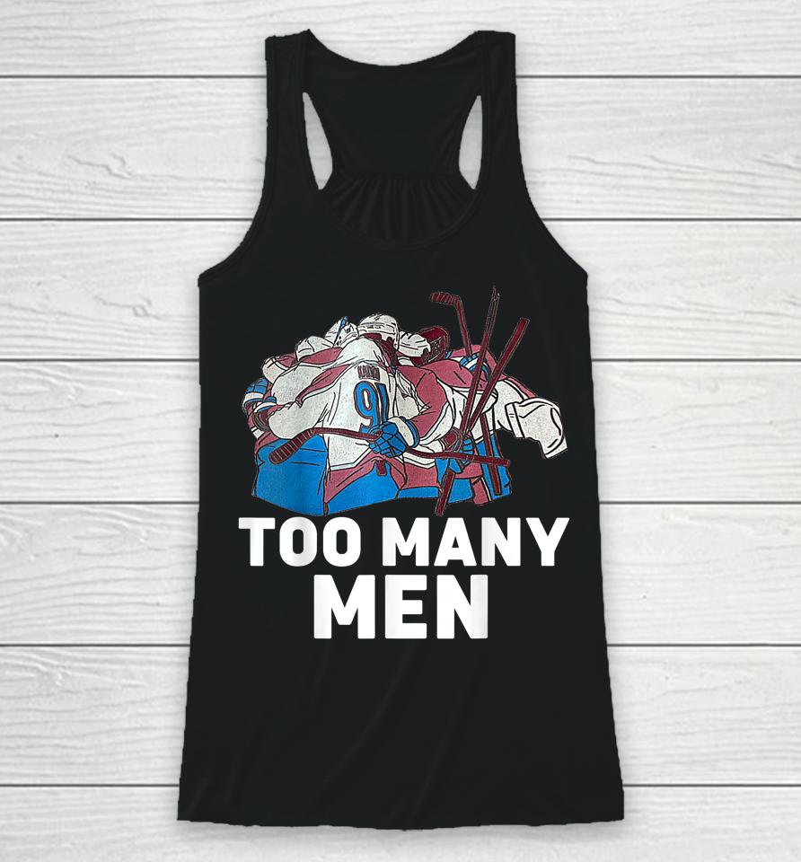 Too Many Men Racerback Tank