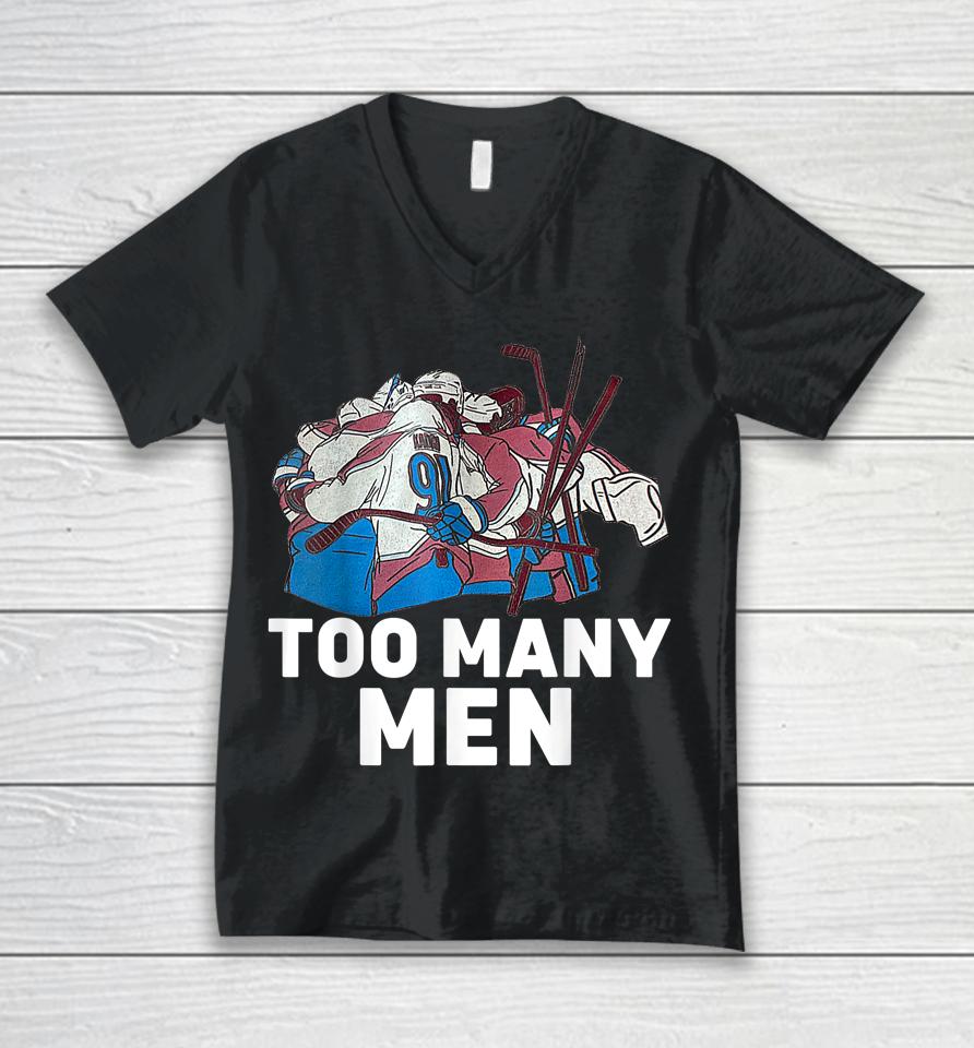 Too Many Men Unisex V-Neck T-Shirt
