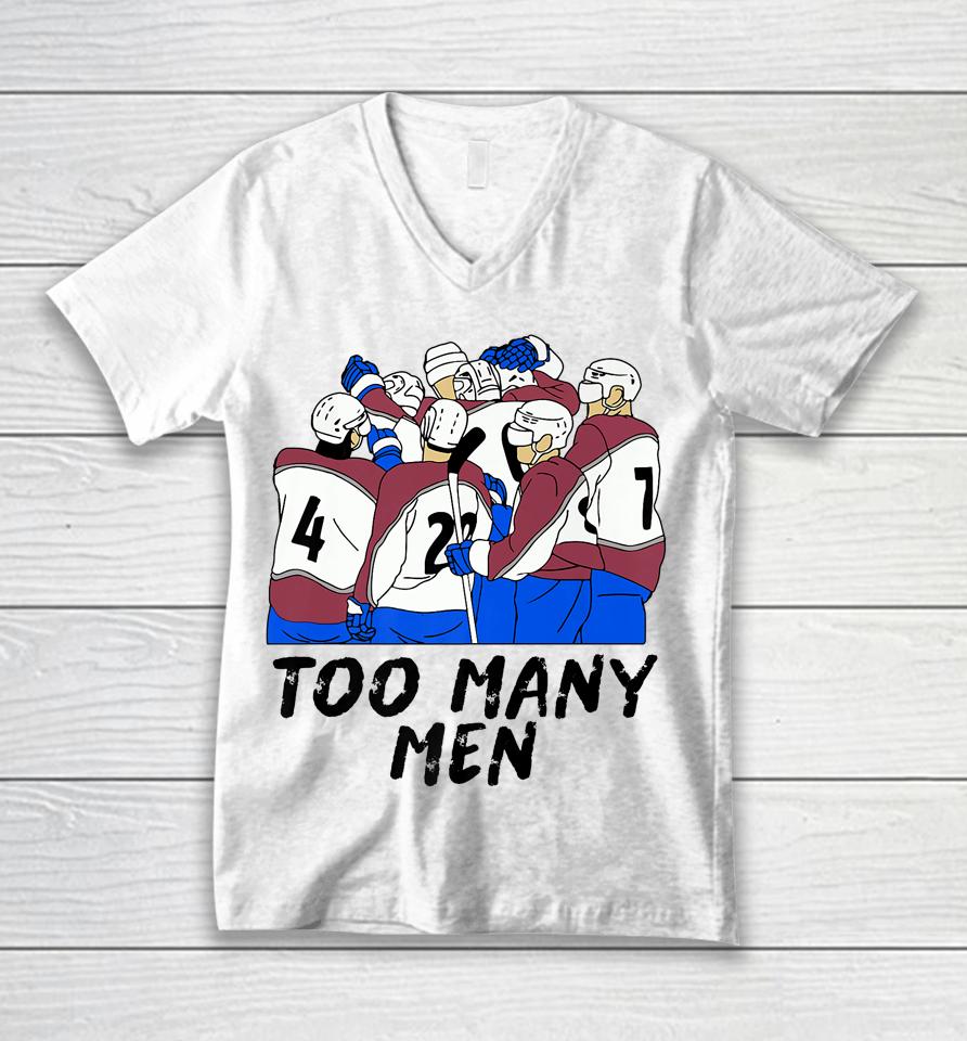 Too Many Men Unisex V-Neck T-Shirt