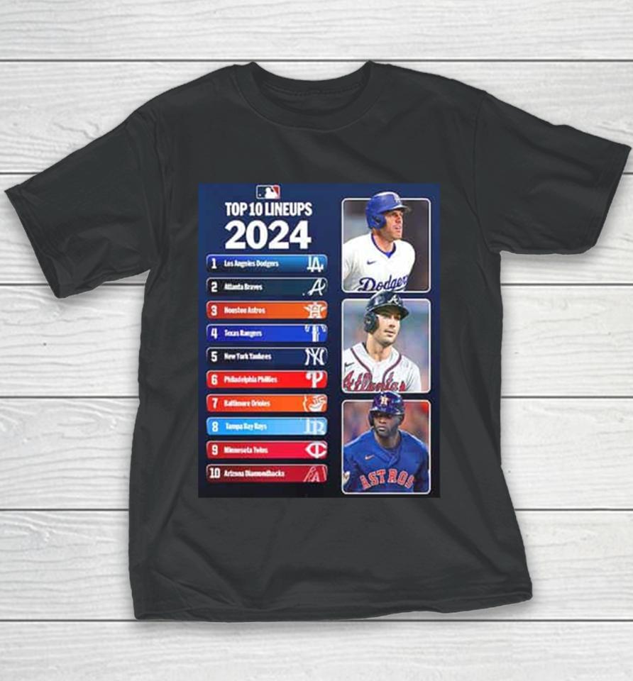 Top 10 Lineups Are Stacked 2024 Mlb Youth T-Shirt