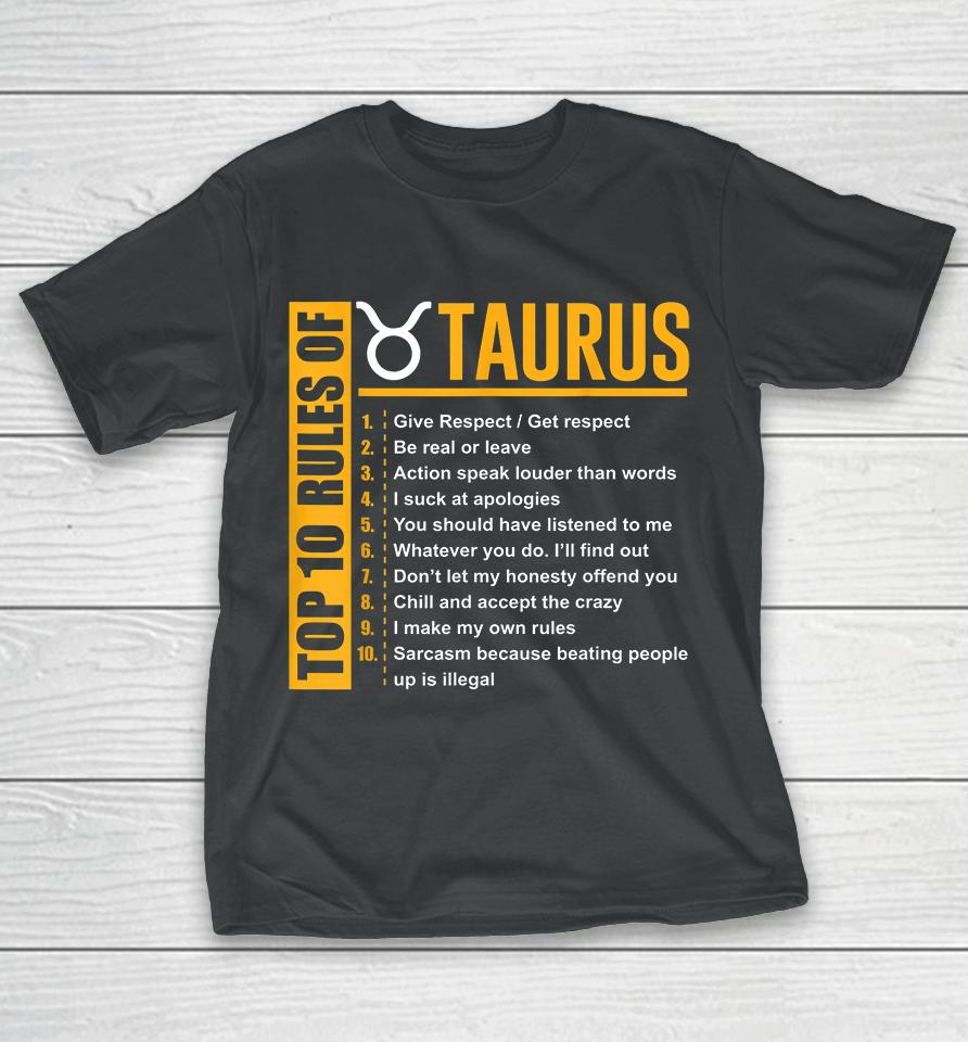 Top 10 Rules Of Taurus Zodiac Birthday Gifts T-Shirt