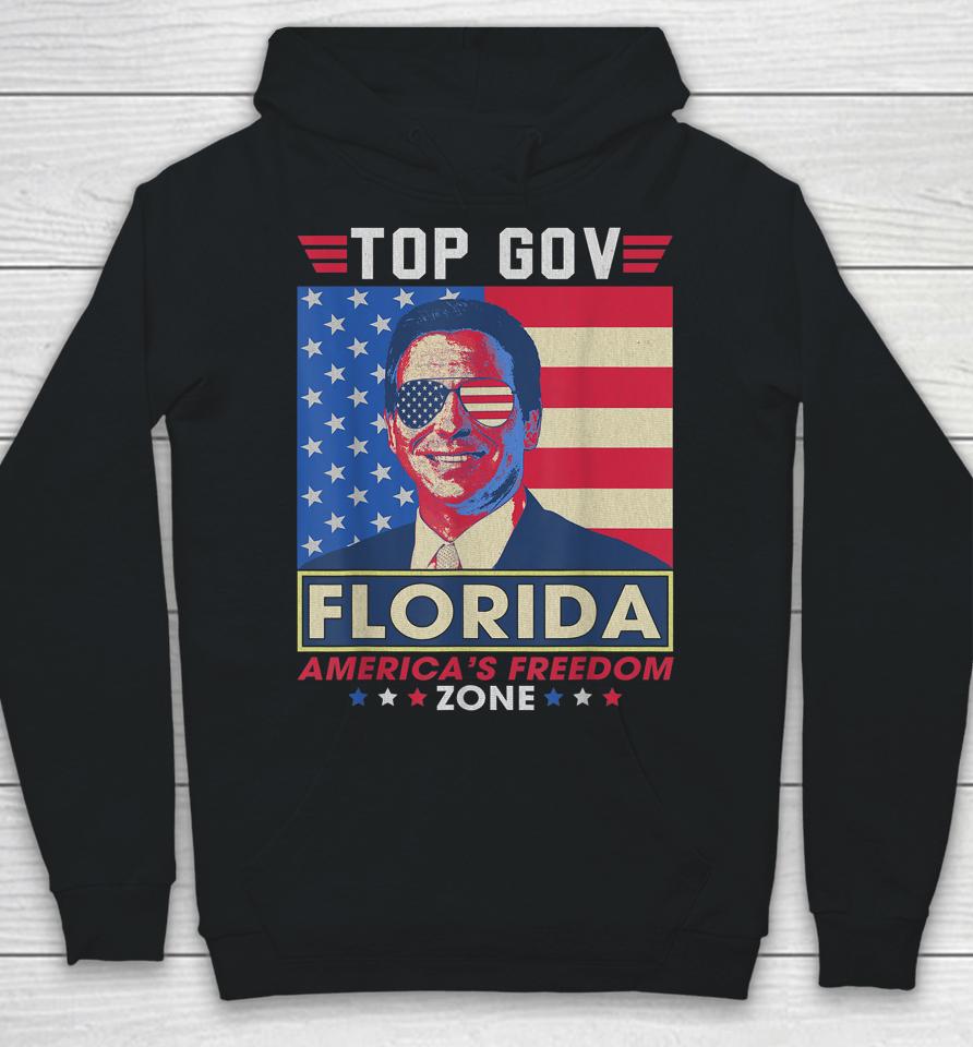 Top Gov Ron Desantis Florida America's Freedom Zone Top Gov Hoodie