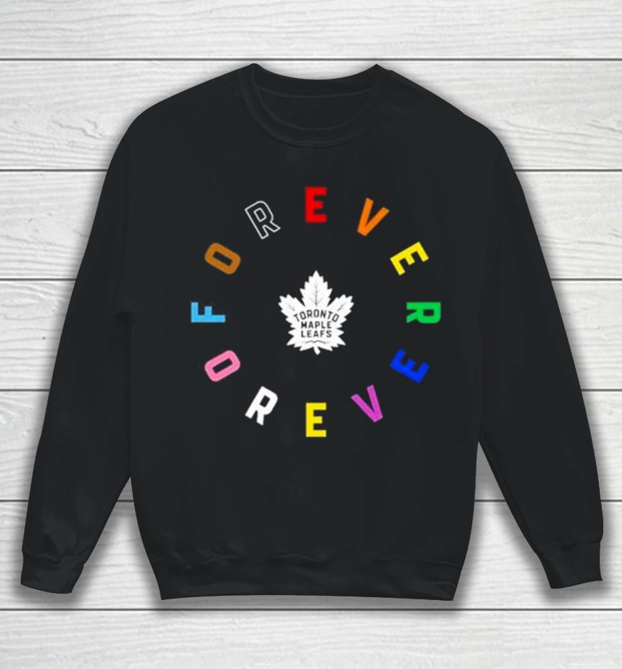 Toronto Maple Leafs Forever Colorful Sweatshirt