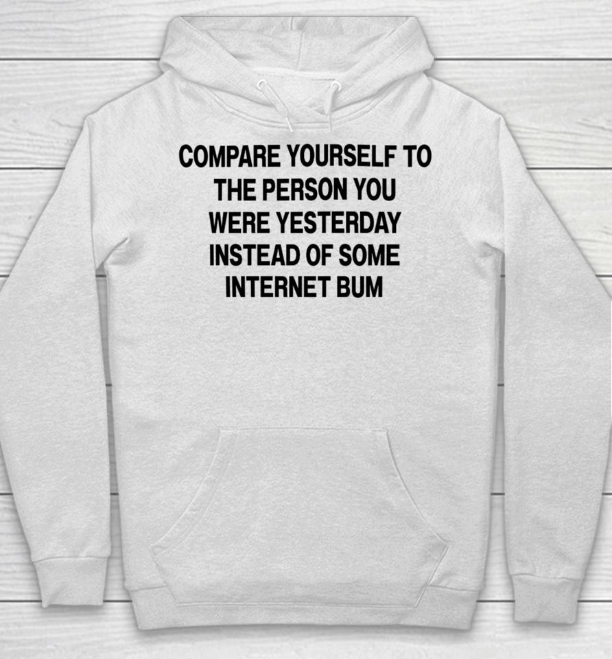 Toronto Raptors Scottie Barnes Wearing Compare Yourself To The Person You Were Yesterday Instead Of Some Internet Bum Hoodie
