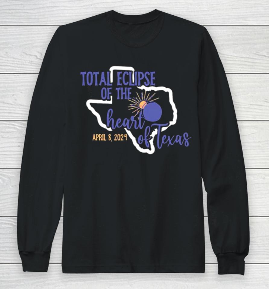 Total Eclipse Of The Heart Of Texas 2024 Long Sleeve T-Shirt