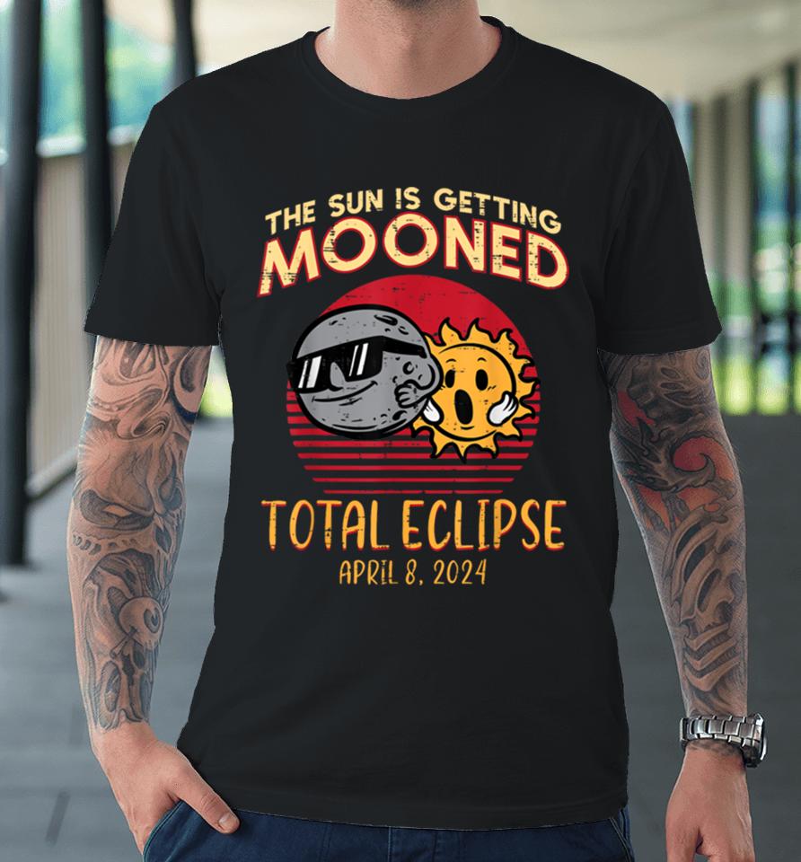 Total Eclipse Sun Getting Mooned April 8 2024 Men Women Kids Premium T-Shirt