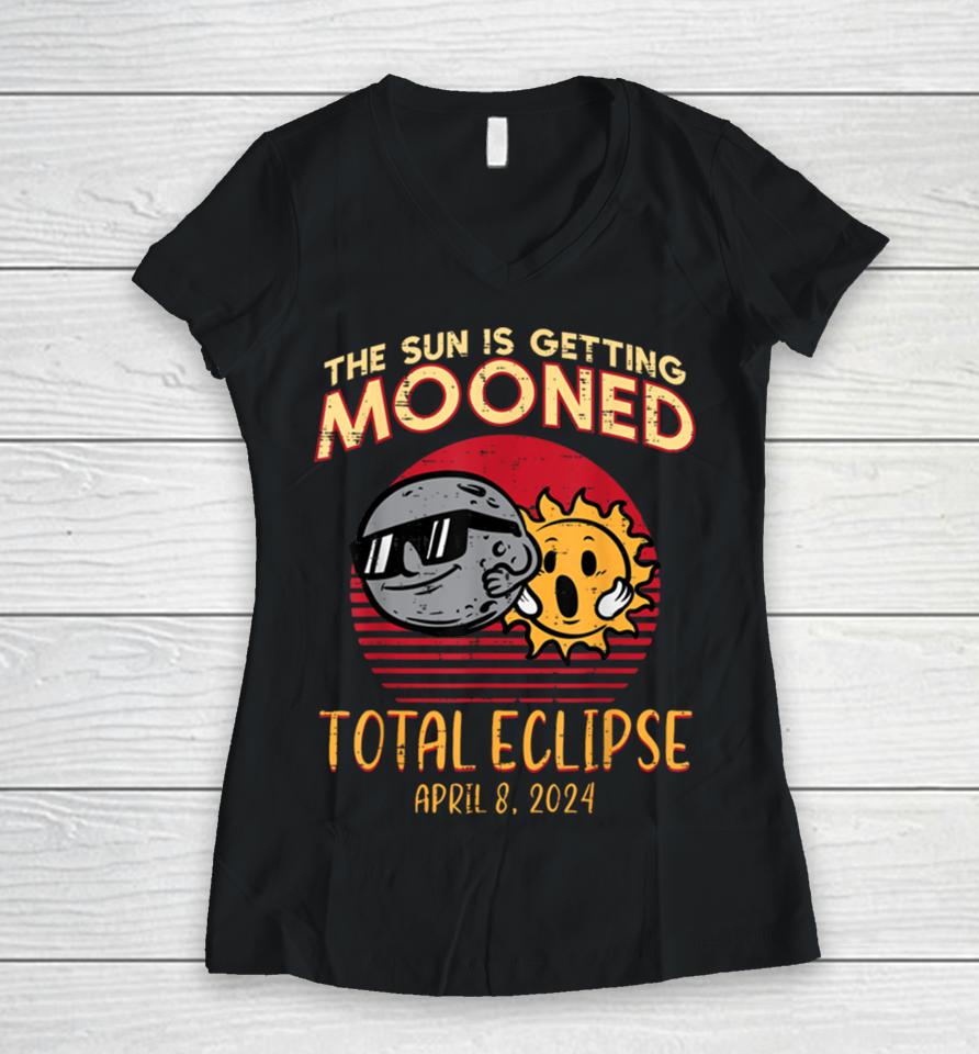 Total Eclipse Sun Getting Mooned April 8 2024 Men Women Kids Women V-Neck T-Shirt