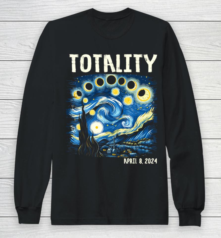 Total Solar Eclipse 2024 4.08.24 Starry Night Painting Long Sleeve T-Shirt