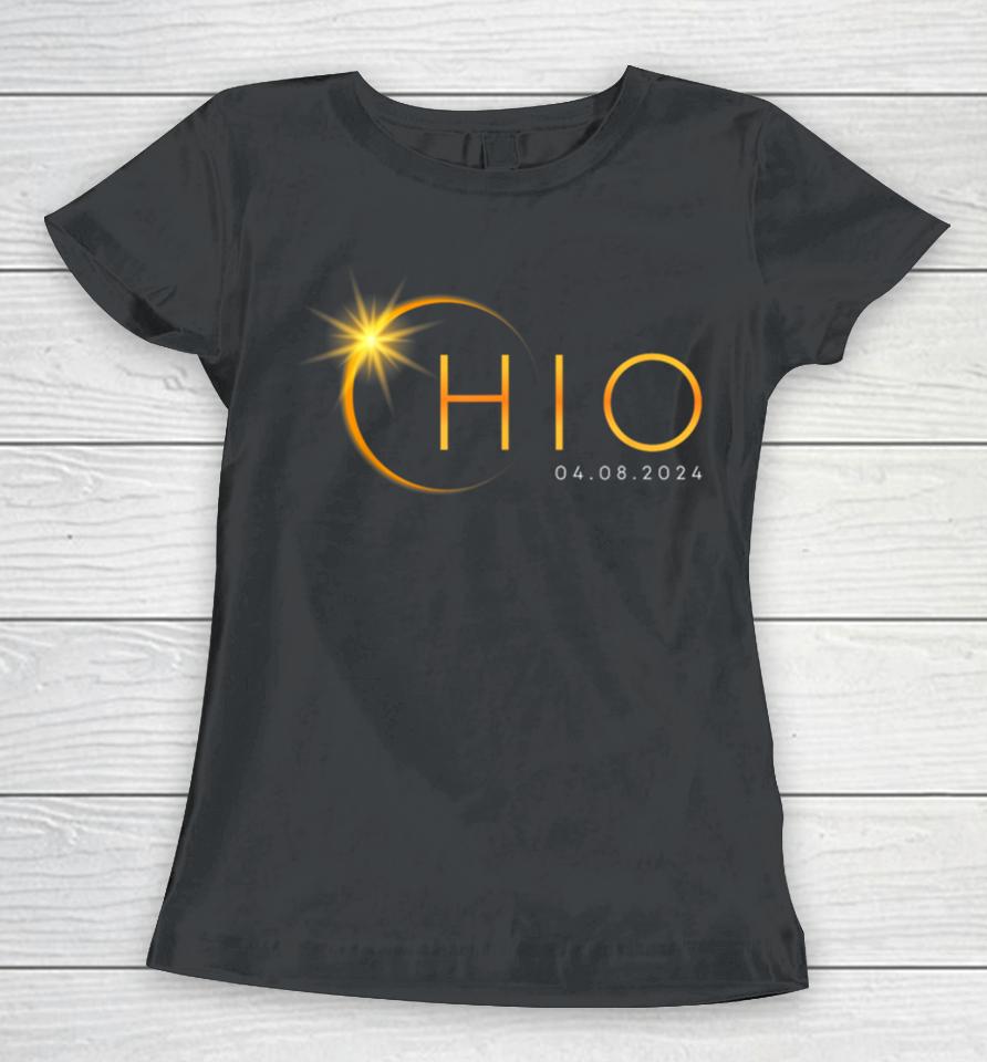 Total Solar Eclipse 2024 State Ohio Totality April 8 2024 Women T-Shirt