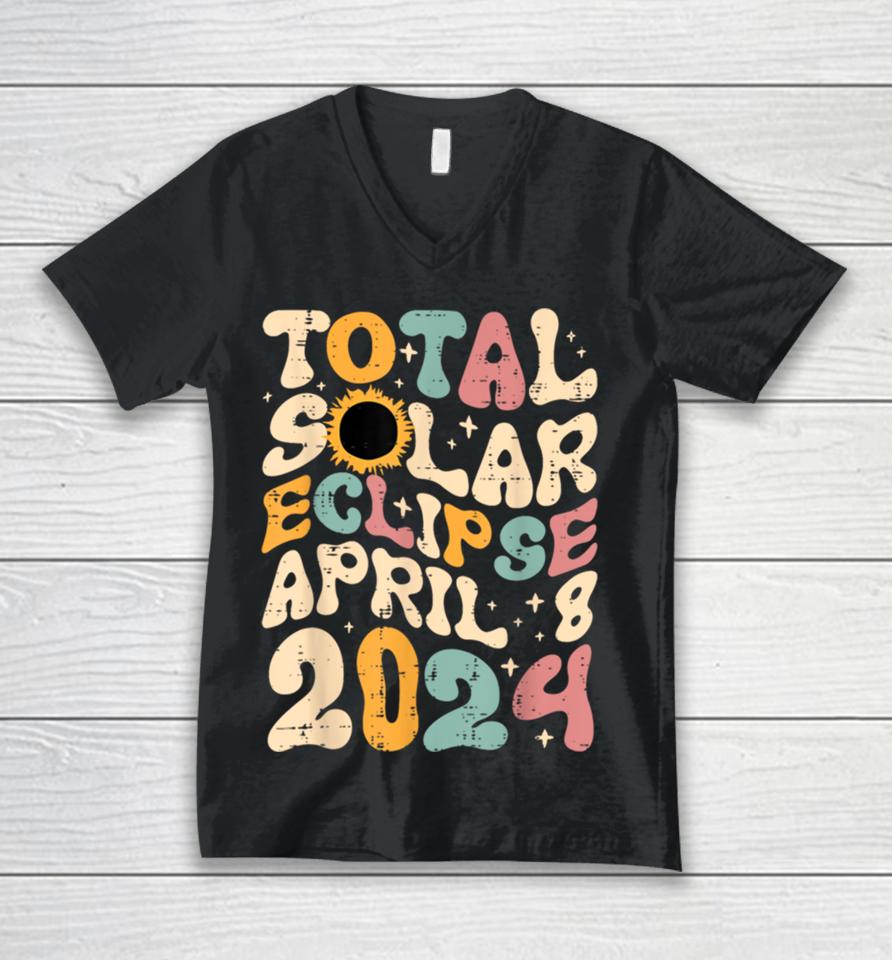 Total Solar Eclipse April 8 2024 Retro Groovy Women Kids Men Unisex V-Neck T-Shirt