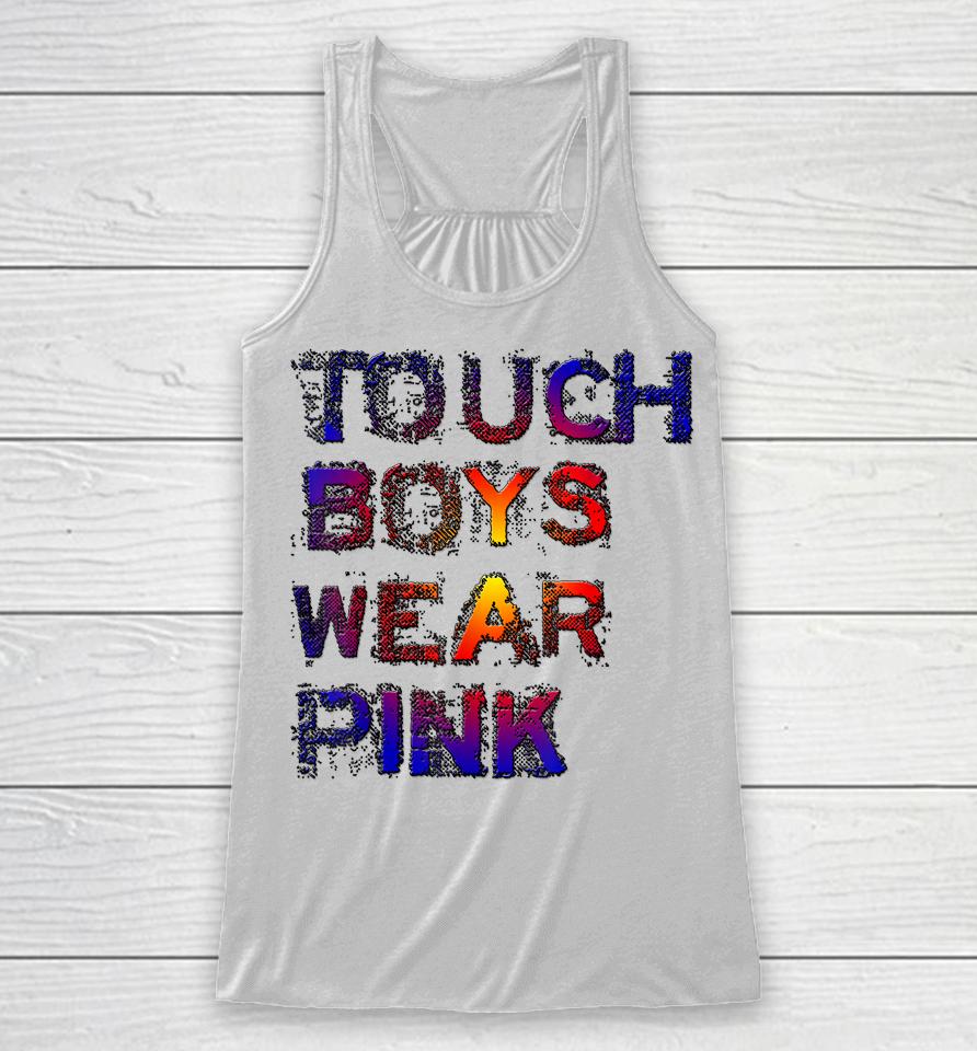 Tough Boys Wear Pink Cool Pink Racerback Tank