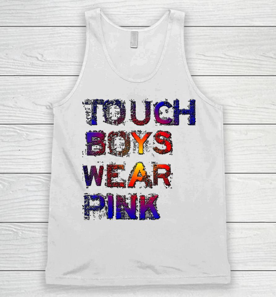 Tough Boys Wear Pink Cool Pink Unisex Tank Top