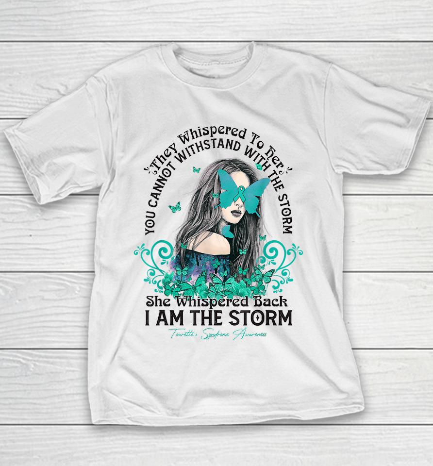 Tourette's Syndrome Awareness I'm The Storm Butterfly Ribbon Youth T-Shirt