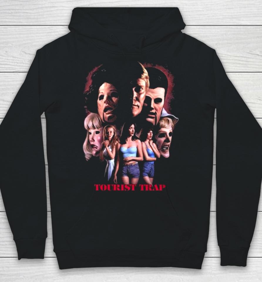 Tourist Trap You’ll Never See Again Hoodie