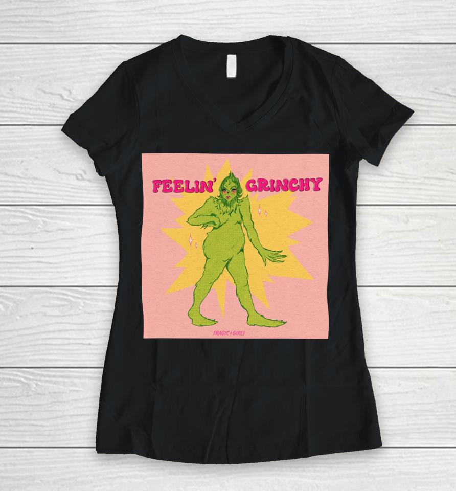 Tragicgirls Store Feelin’ Grinchy Women V-Neck T-Shirt