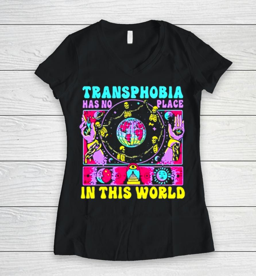Transphobia Has No Place In This World Boss Dog X Tfpc Women V-Neck T-Shirt