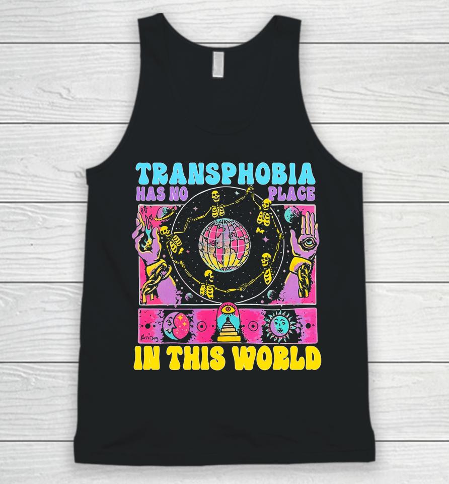 Transphobia Has No Place In This World Unisex Tank Top