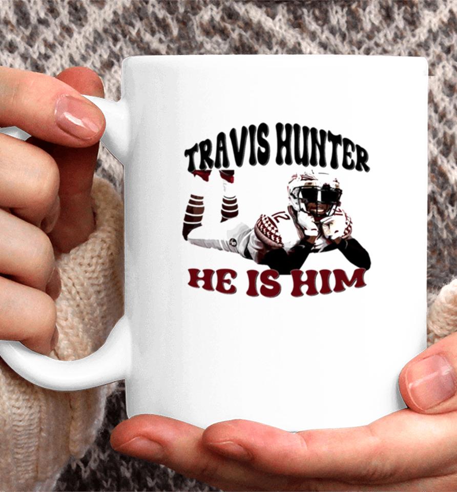 Travis Hunter He Is Him Travis Lovers Coffee Mug
